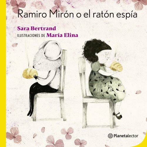 Ramiro Mirón o el Ratón Espía Ramiro Mirón or the Spy Mouse