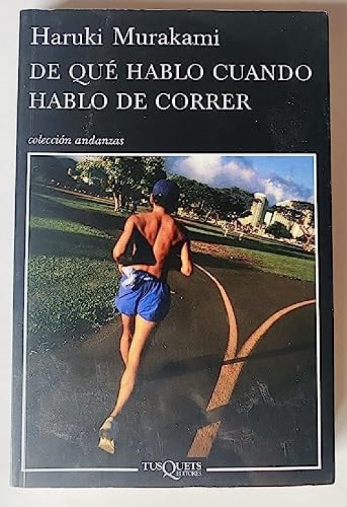 De qué hablo cuando hablo de correr