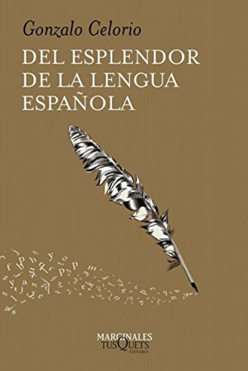 Del esplendor de la lengua española