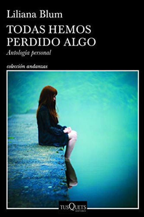 Todas hemos perdido algo
