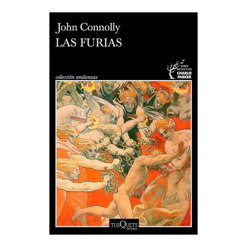 LAS FURIAS (SERIE CHARLIE PARKER 21)