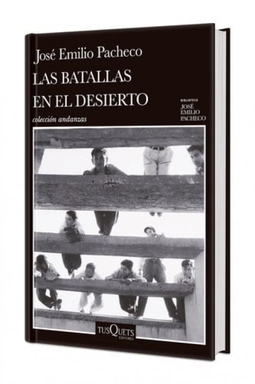 Las batallas en el desierto (Novela). Edición Tapa Dura / Battles in the Desert (A Novel) (Spanish Edition)