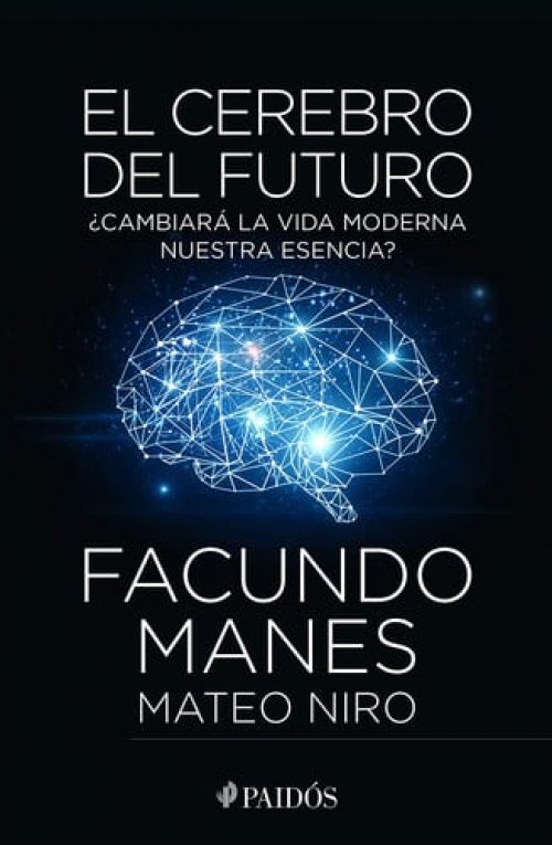 El Cerebro Del Futuro