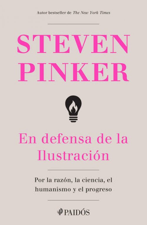 En defensa de la Ilustración por la razón, la ciencia, el humanismo y el progreso