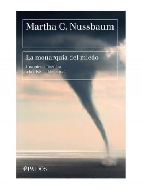 La monarquía del miedo una mirada filosófica a la crisis política actual