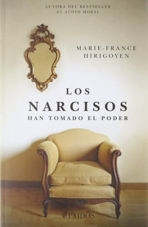 Los Narcisos [Paperback] Hirigoyen, Marie-France and Petit Fontserè, Núria