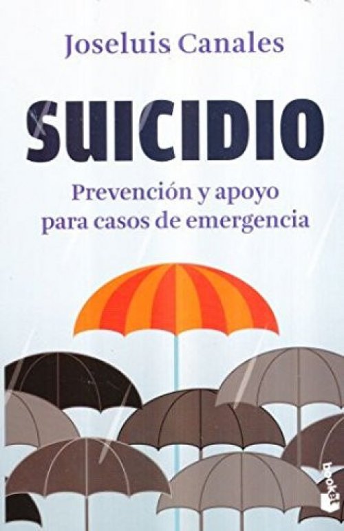 Suicidio: Prevención Y Apoyo Para Casos de Emergencia / Suicide