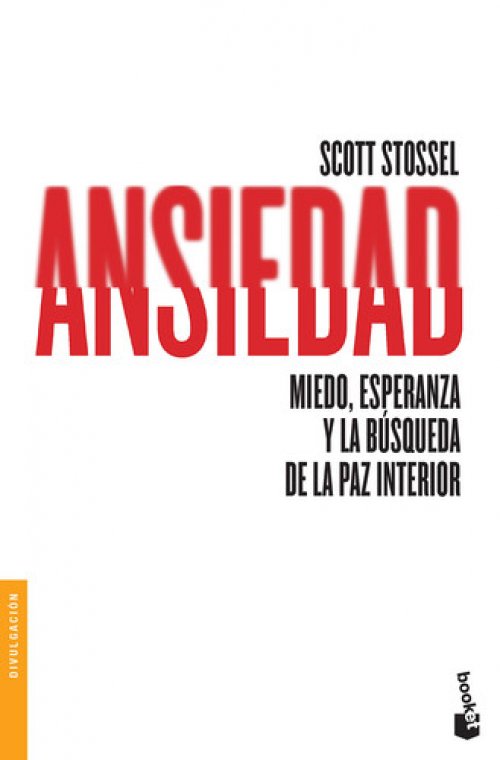 ANSIEDAD. MIEDO, ESPERANZA Y LA BUSQUEDA DE LA PAZ INTERIOR