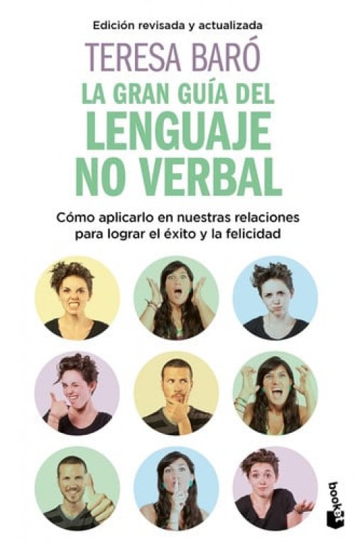 La Gran Guía Del Lenguaje No Verbal / the Great Guide to Nonverbal Language