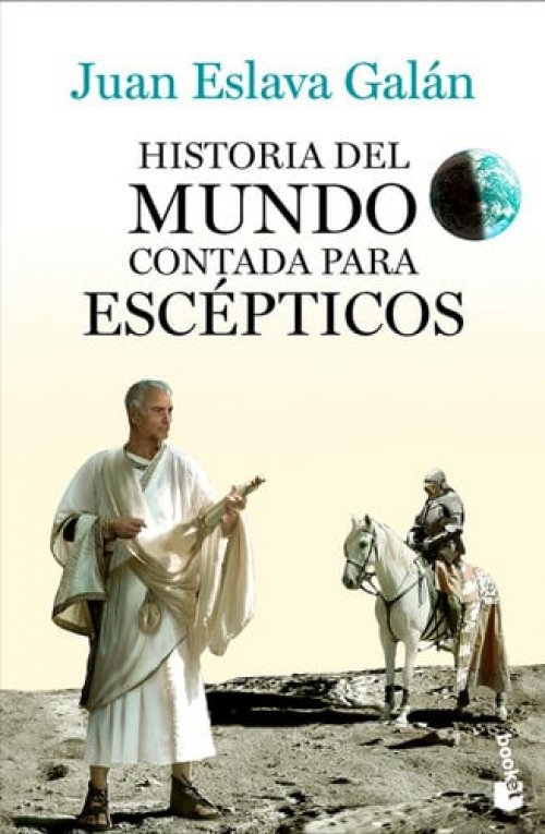 Historia Del Mundo Contada para Escépticos / a History of the World for Skeptics