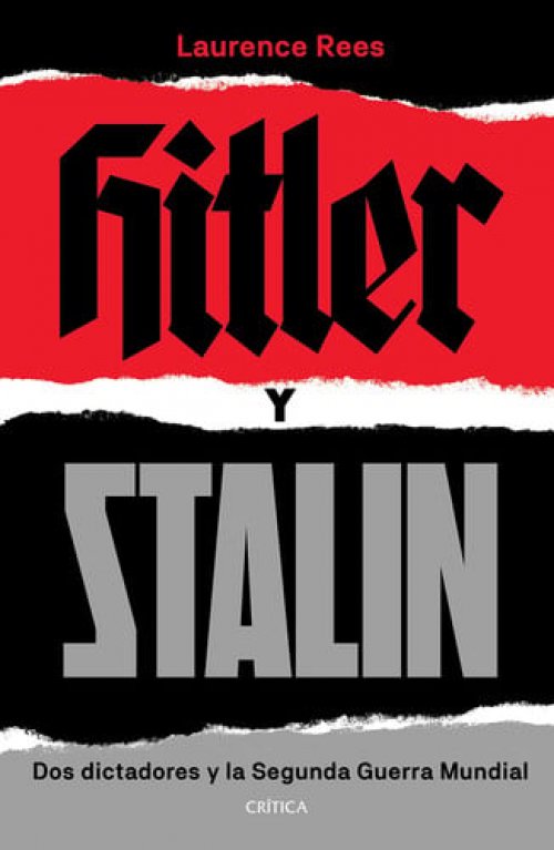 Hitler y Stalin dos dictadores y la Segunda Guerra Mundial