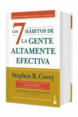 Los 7 Hábitos de la Gente Altamente Efectiva (30. º Aniversario)