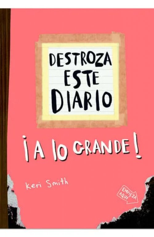 Destroza este diario: A lo grande (Naranja flúor) / Wreck this Journal (Orange) (Spanish Edition)