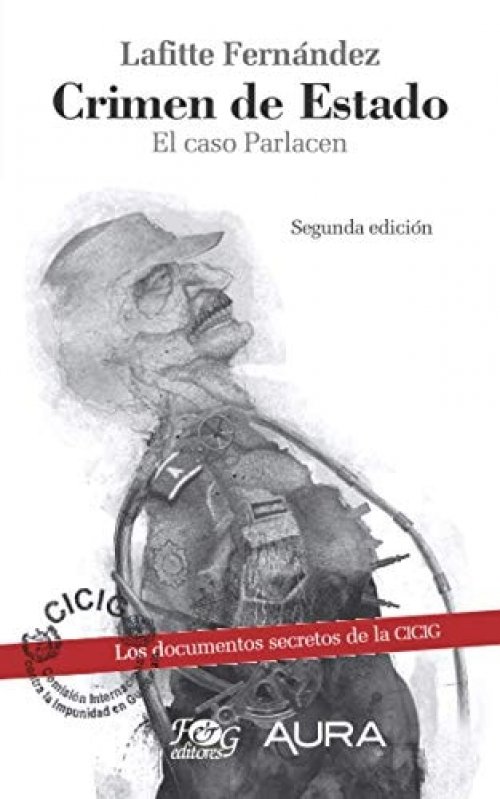 Crimen de estado el caso Parlacen