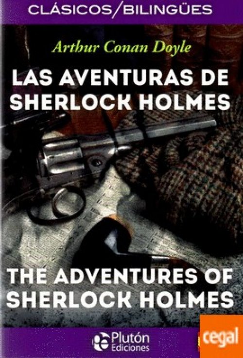 Las aventuras de Sherlock Holmes= The adventures of Sherlock Holmes