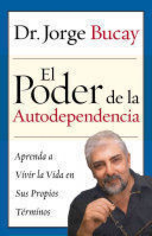 EL PODER DE LA AUTODEPENDENCIA
