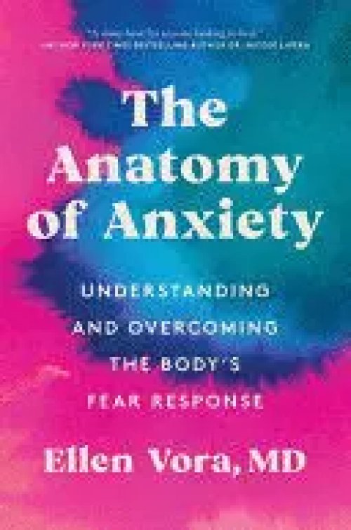 The Anatomy Of Anxiety