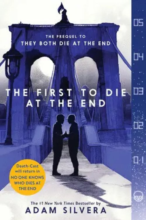 The First To Die At The End