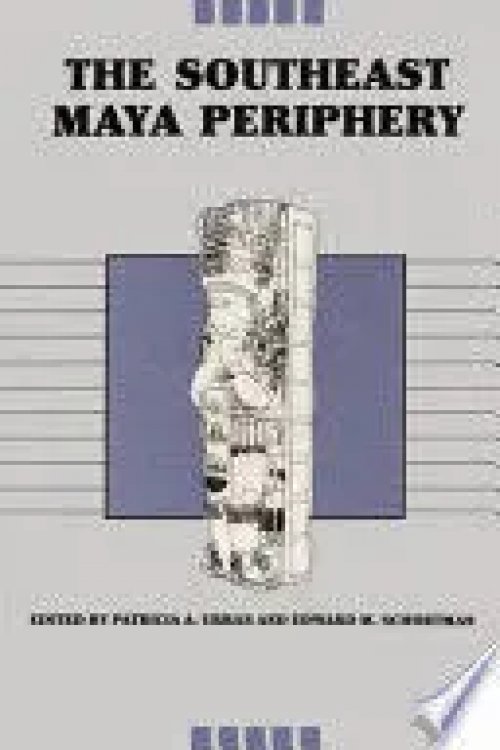 The Southeast Maya Periphery