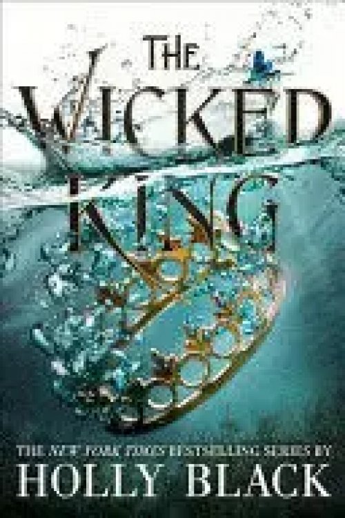 The Wicked King (Folk Of The Air #2)