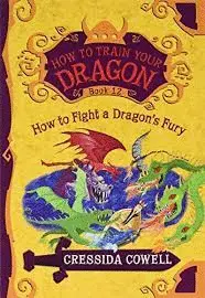How to fight a dragon's fury