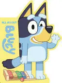 All About Bluey