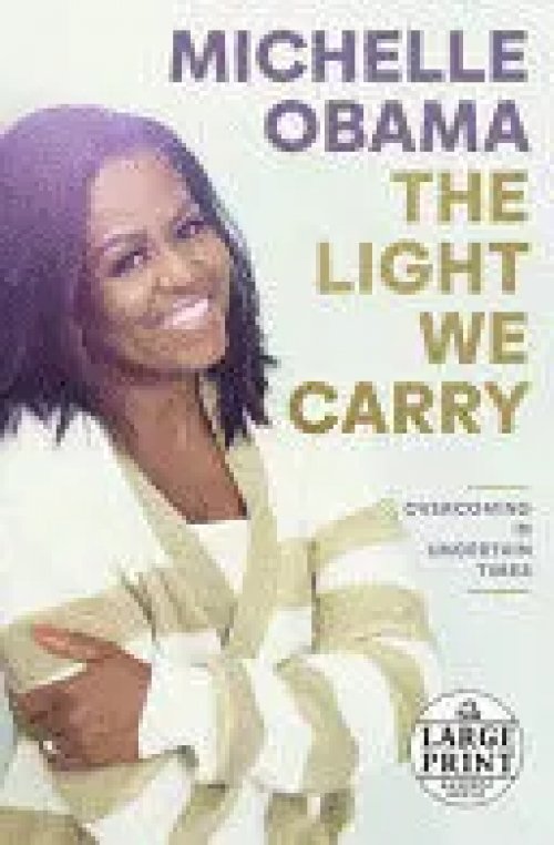 The Light We Carry (Large Print)