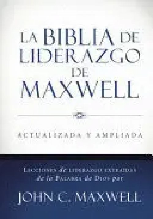 La Biblia de Liderazgo de Maxwell Rvr60- Tamaño Manual