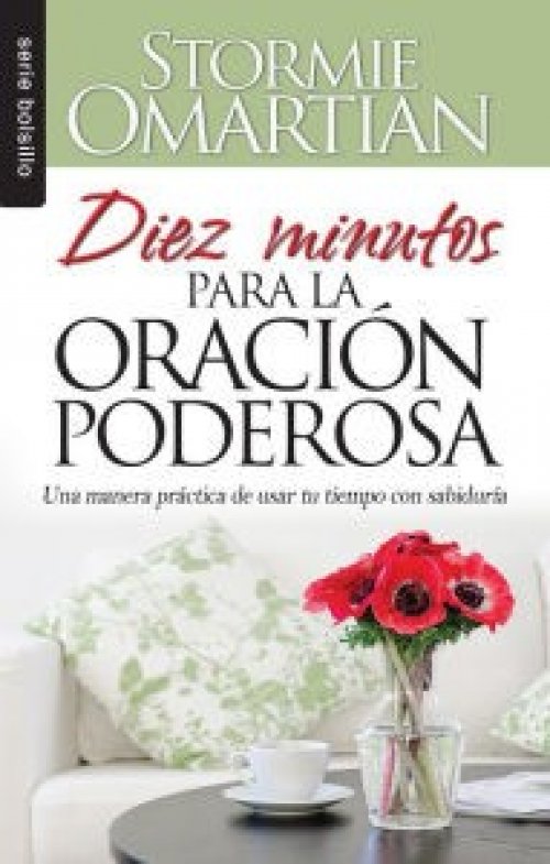 Diez Minutos Para La Oracion Poderosa