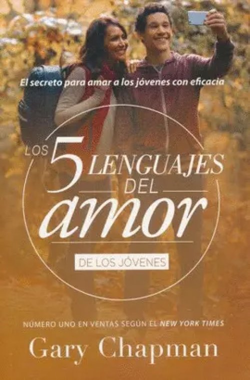 Los 5 Lenguajes del Amor para Jóvenes