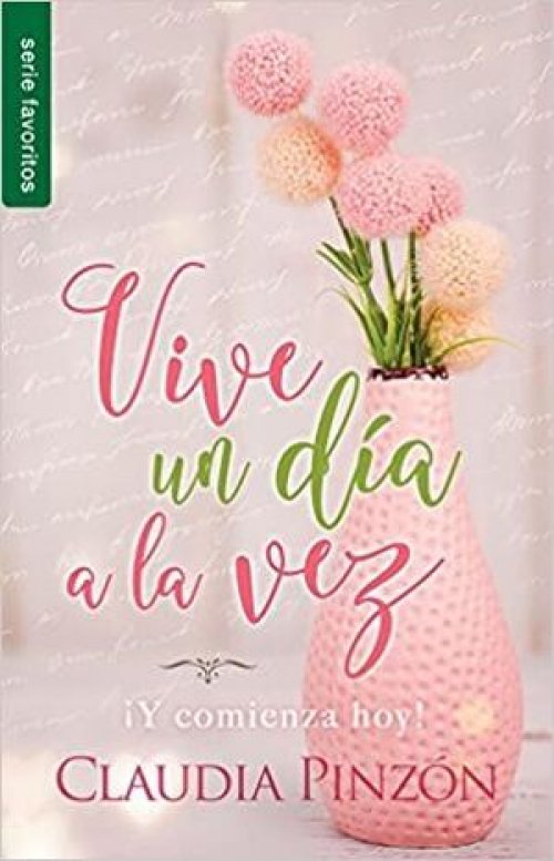 VIVE UN DÍA A LA VEZ