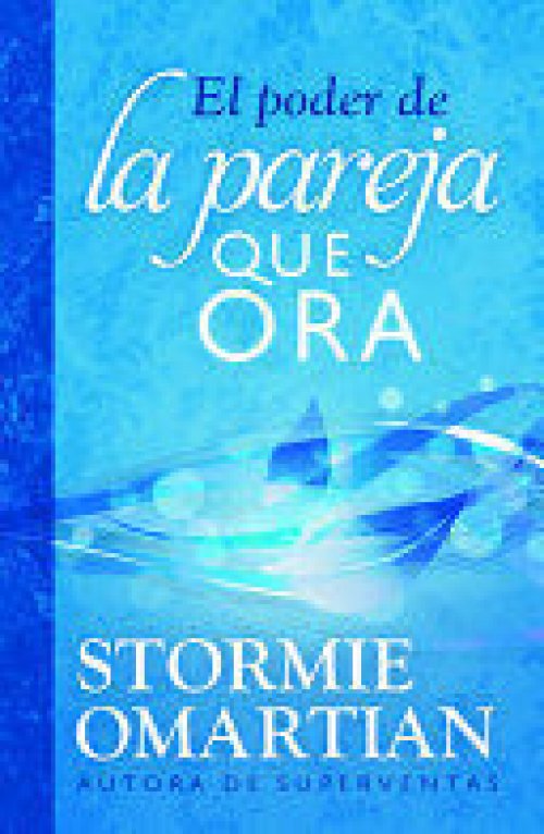 EL PODER DE LA PAREJA QUE ORA