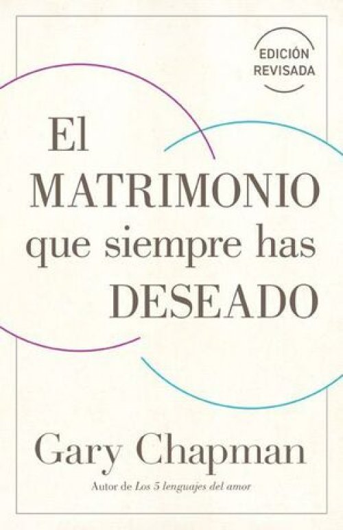 Matrimonio Que Siempre Has Deseado, Ed Rev