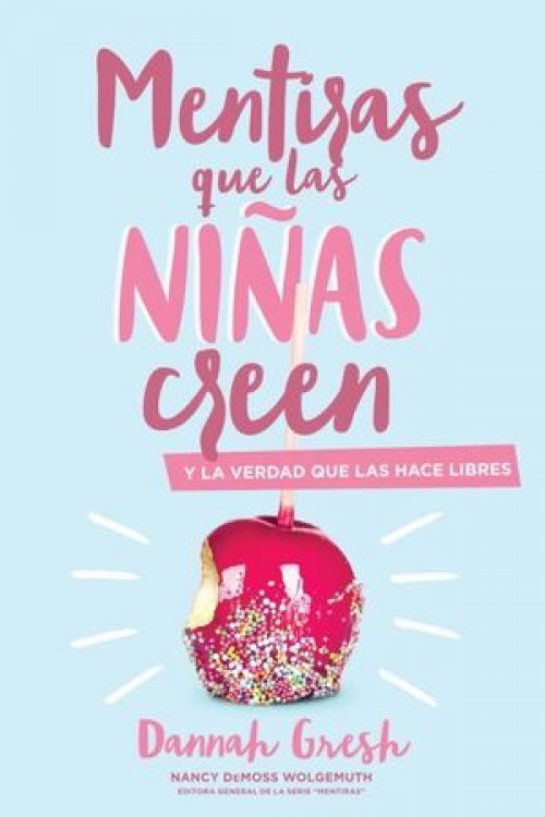 MENTIRAS QUE LAS NIÑAS CREEN