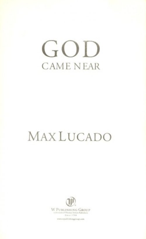 God Came Near (Lucado, Max)