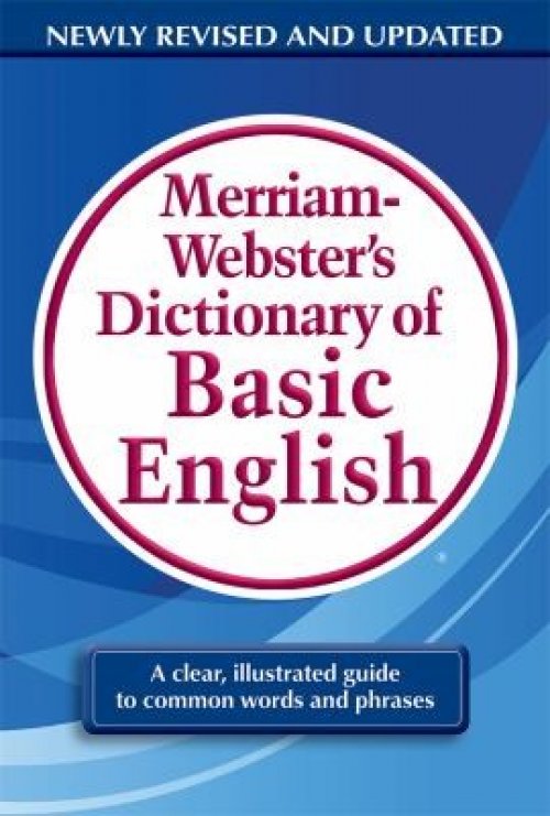 Merriam-Webster's dictionary of basic English.