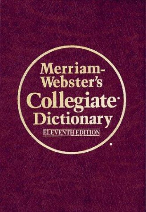 Merriam-Webster's collegiate dictionary