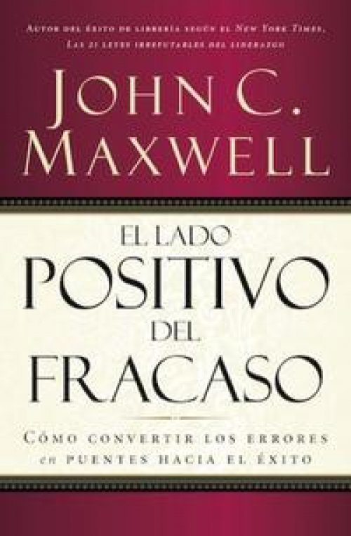 LADO POSITIVO DEL FRACASO, EL