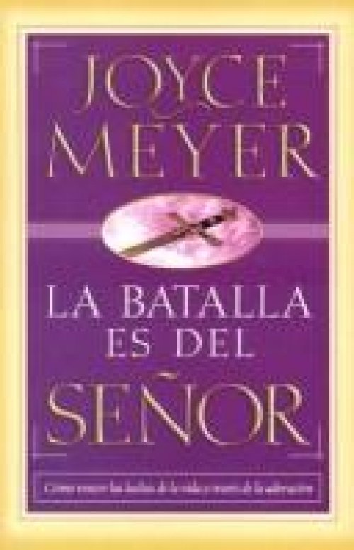 La Batalla Es Del Señor/the Battle Belongs To The Lord