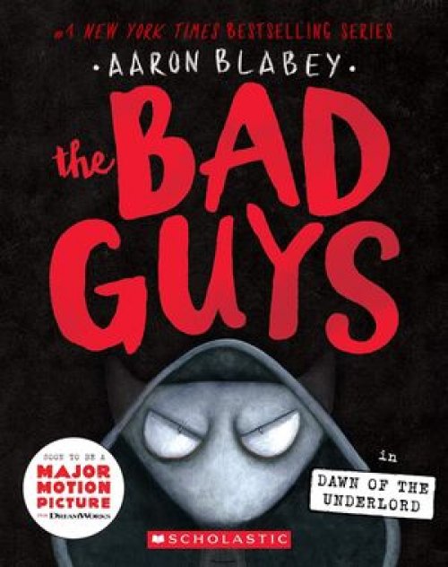 BAD GUYS 11: IN THE DAWN OF THE UNDERLORD