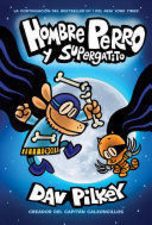 HOMBRE PERRO 4: HOMBRE PERRO Y SUPERGATITO