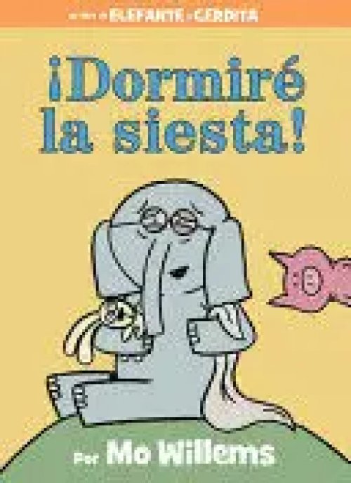 ¡Dormiré la Siesta! (Spanish Edition)