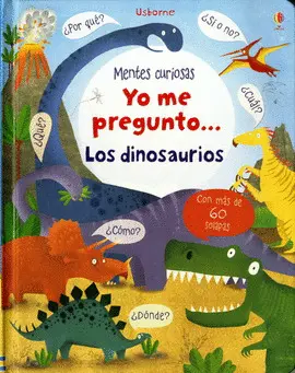 YO ME PREGUNTO LOS DINOSAURIOS