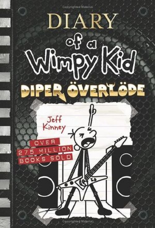 DIARY OF A WIMPY KID 17: DIPER OVERLOD