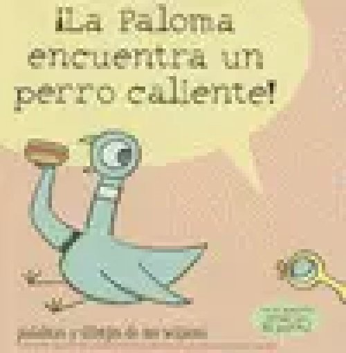 ¡La Paloma Encuentra un Perro Caliente!