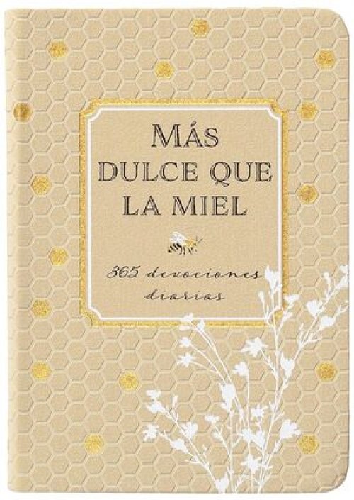 MAS DULCE QUE LA MIEL