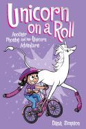 PHOEBE AND HER UNICORN 2: UNICORN ON A ROLL