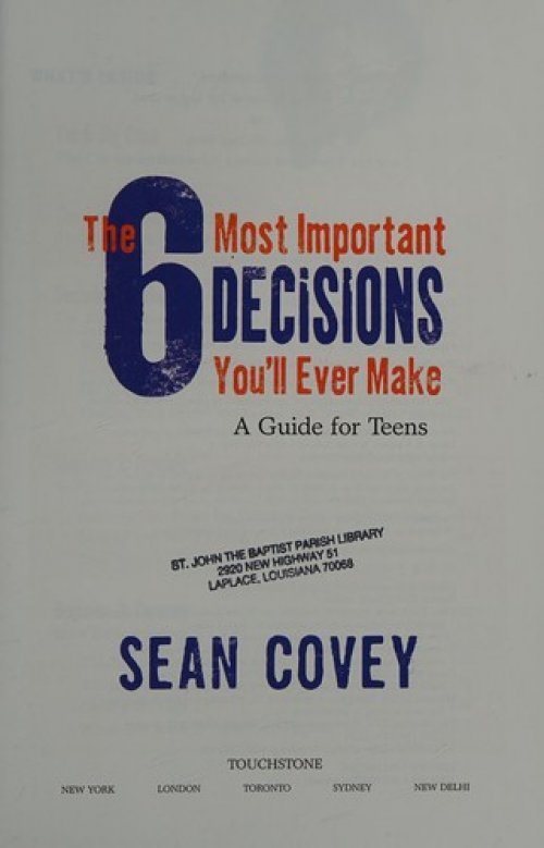 6 Most Important Decisions You'll Ever Make