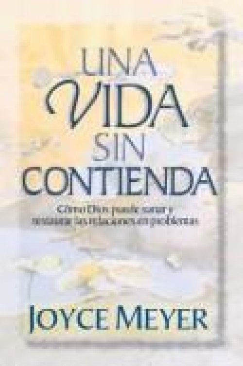 Una Vida Sin Contienda/life Without Strife