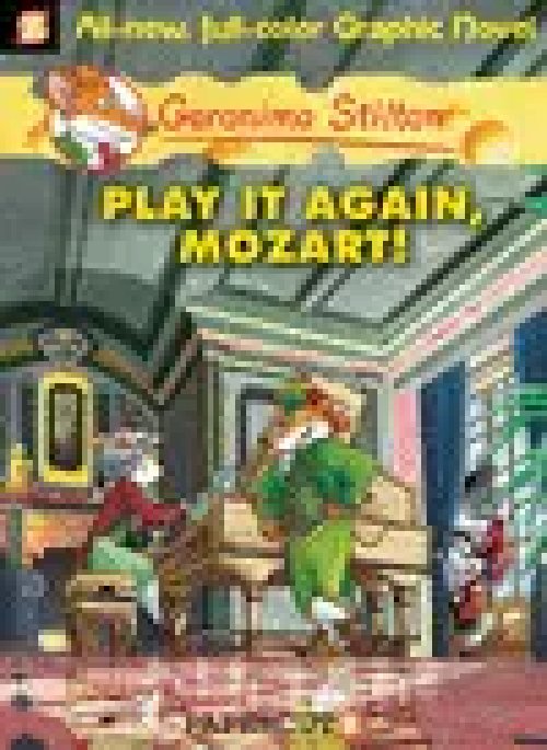Geronimo Stilton #8: Play It Again, Mozart